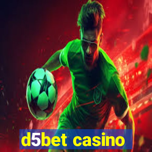 d5bet casino